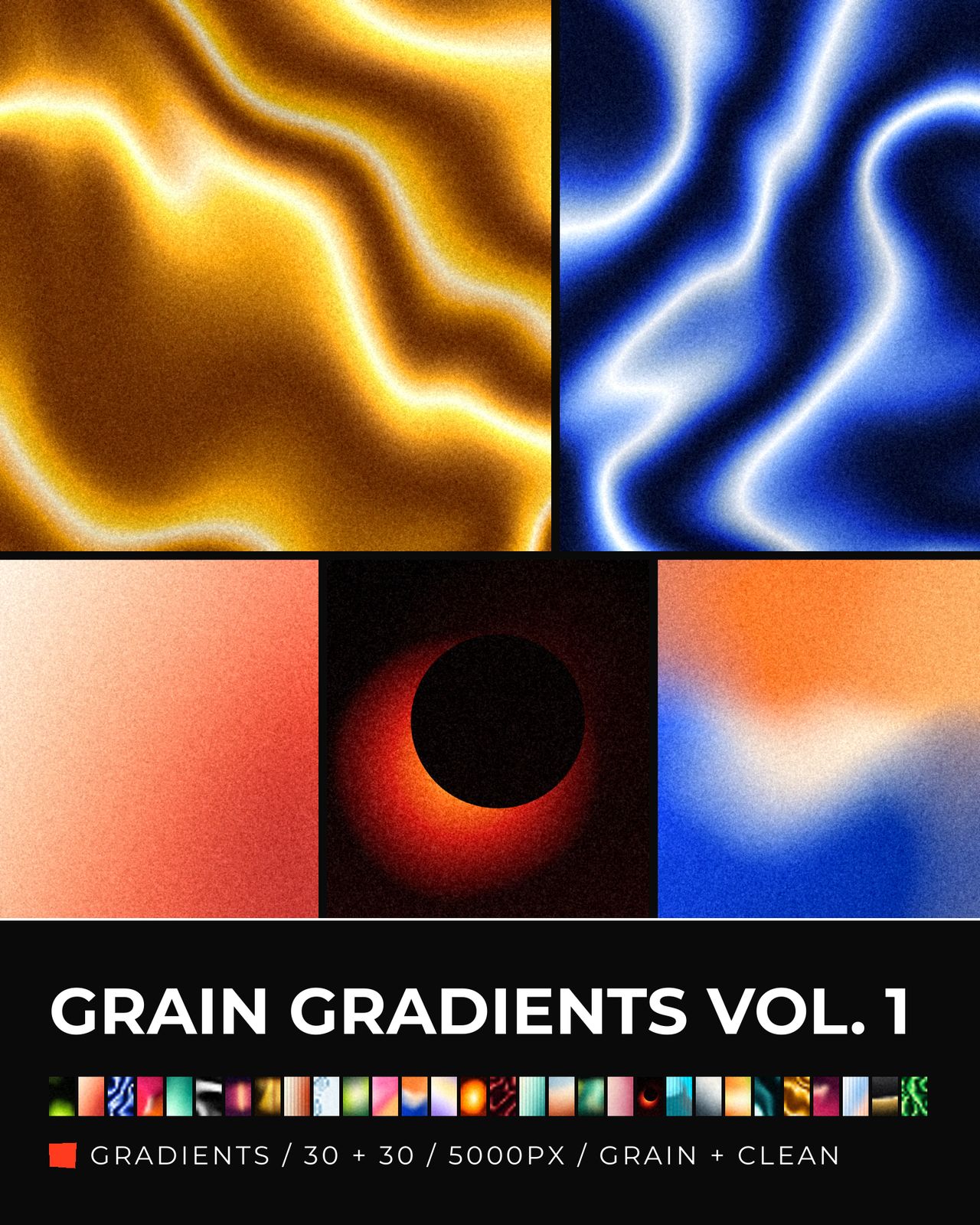 Grain Gradients Vol. 1